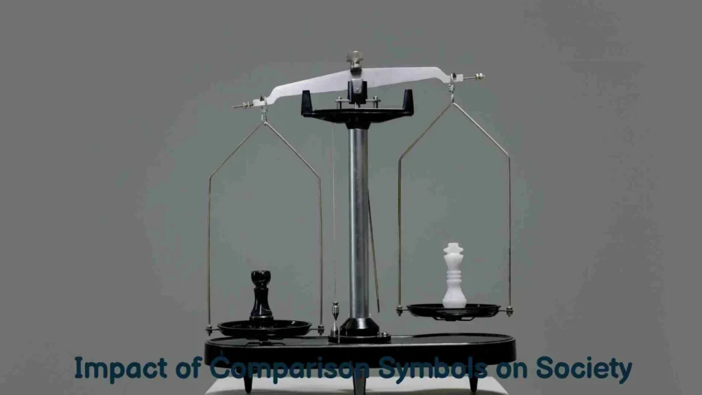 Impact of Comparison Symbols on Society
