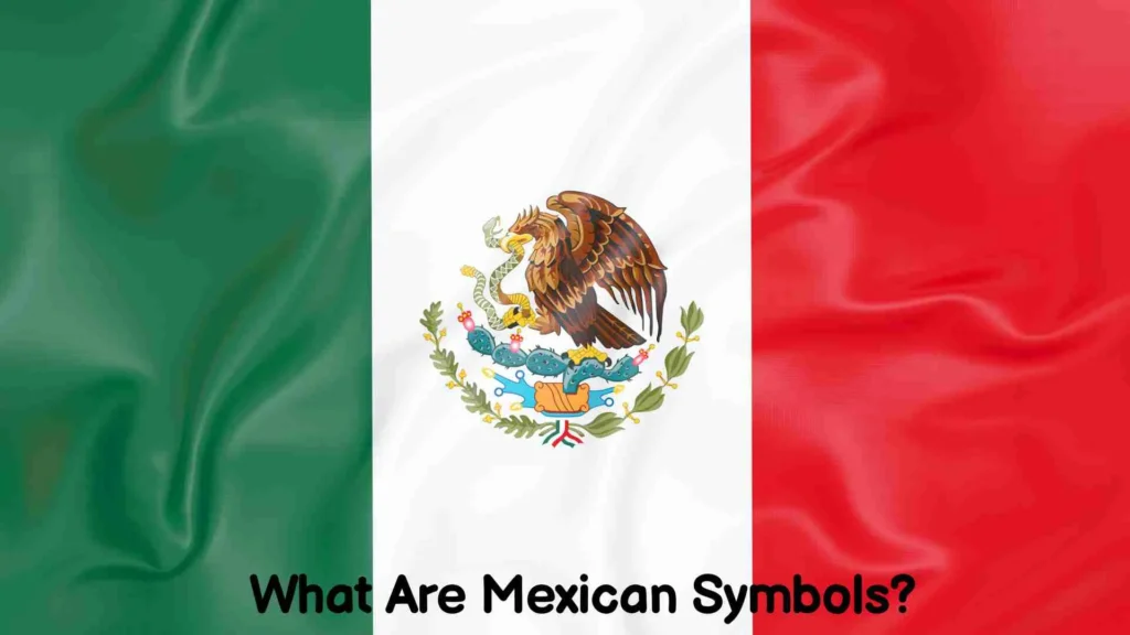 What Are Mexican Symbols?
