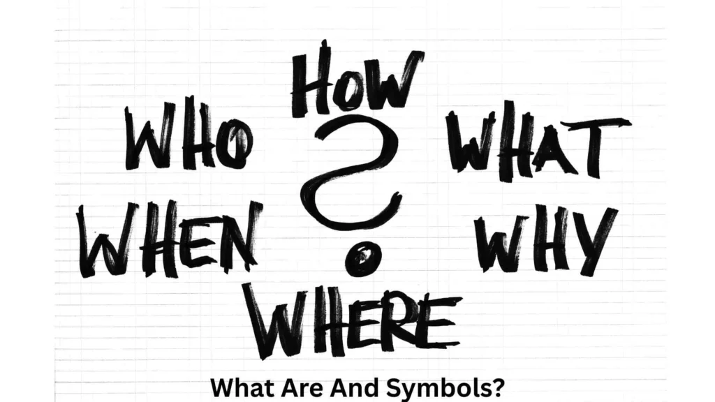 What Are And Symbols?