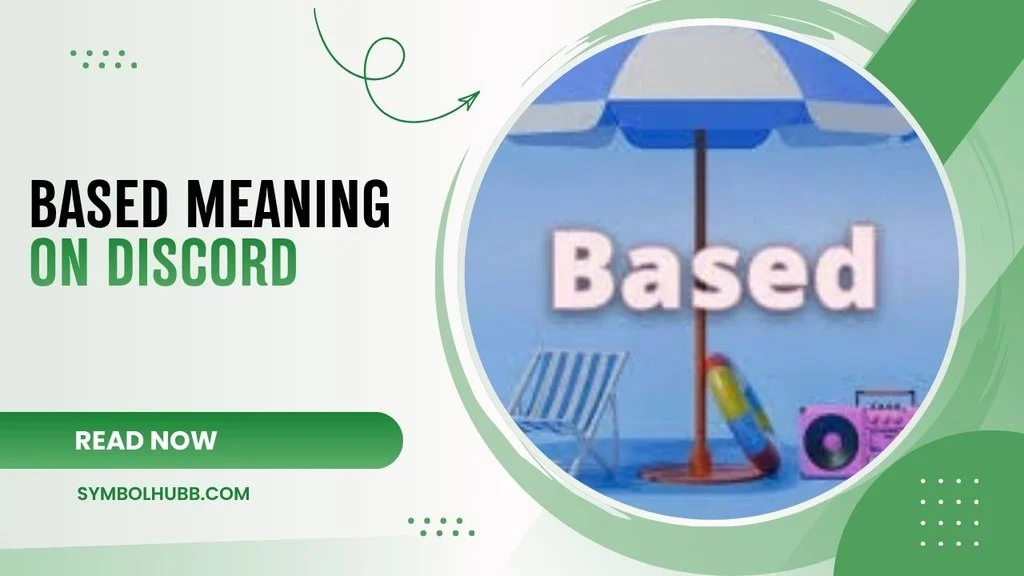 Based Meaning on Discord