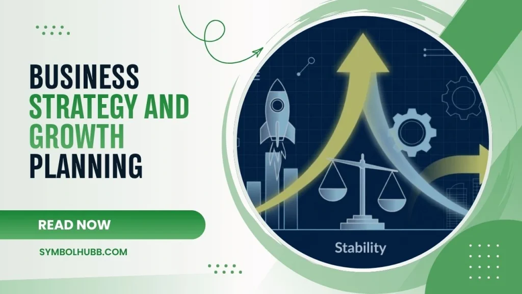 Business Strategy and Growth Planning
