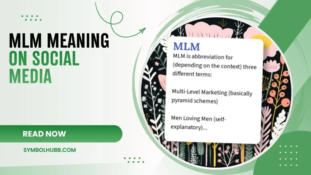 MLM Meaning on Social Media