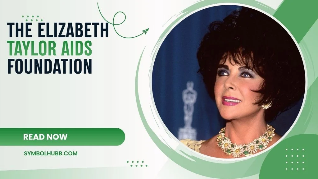 The Elizabeth Taylor AIDS Foundation