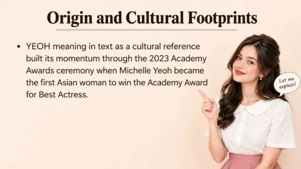 Yeoh as a Cultural Reference